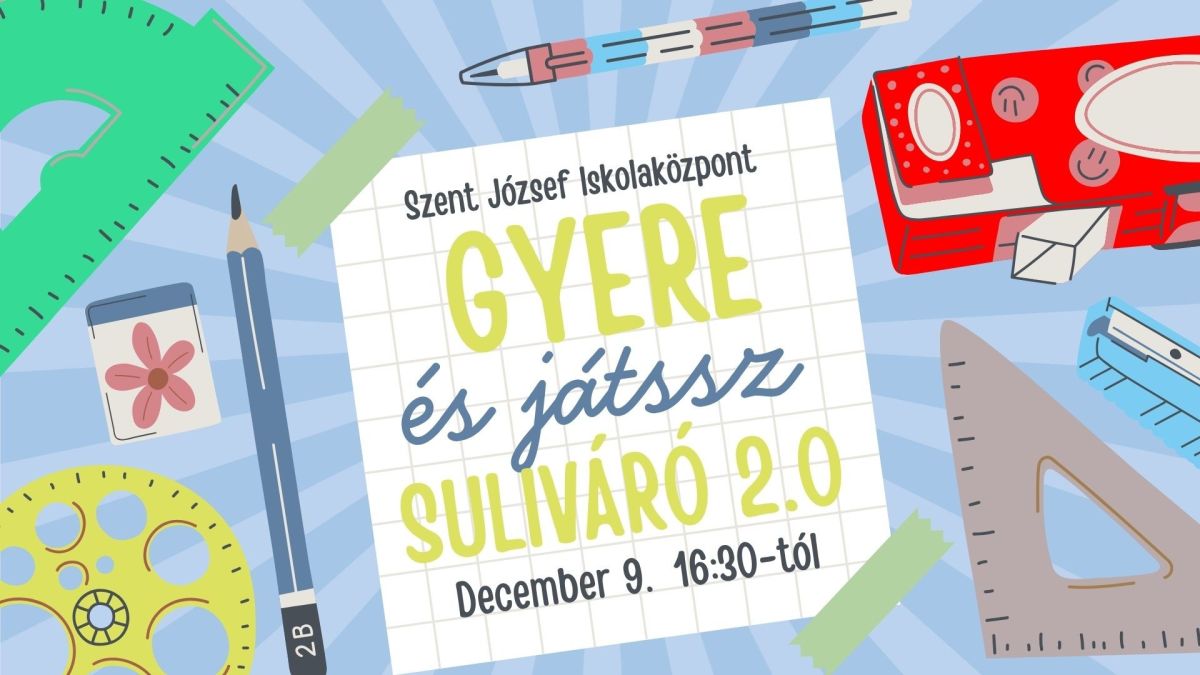 Szeretettel várunk minden kedves érdeklődőt a következő suliváró rendezvényünkre!