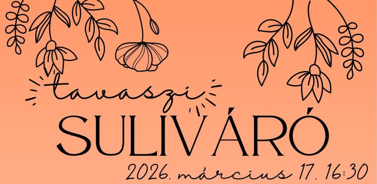 Suliváró március 17. 16:30